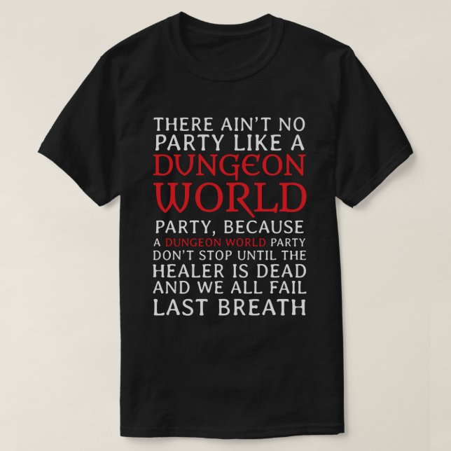 Dungeonvärldsparty T Shirt (Design framsida)