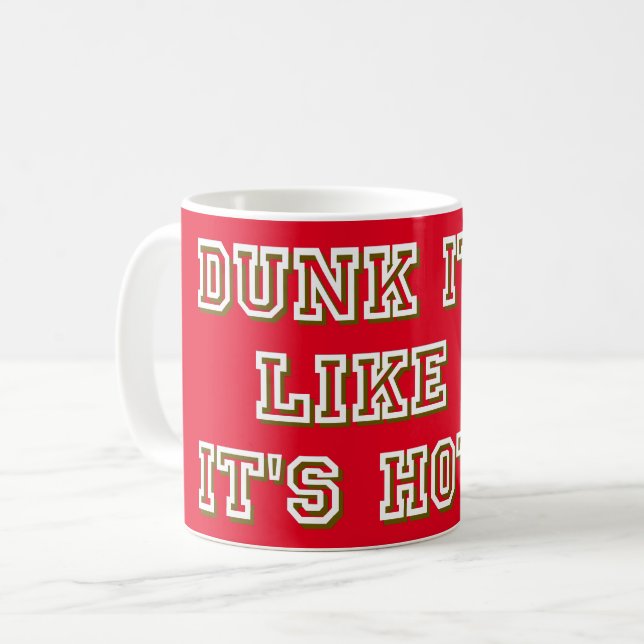 DUNK IT LIKSOM IT:S HETT, konstig basket Kaffemugg (Framsida vänster)