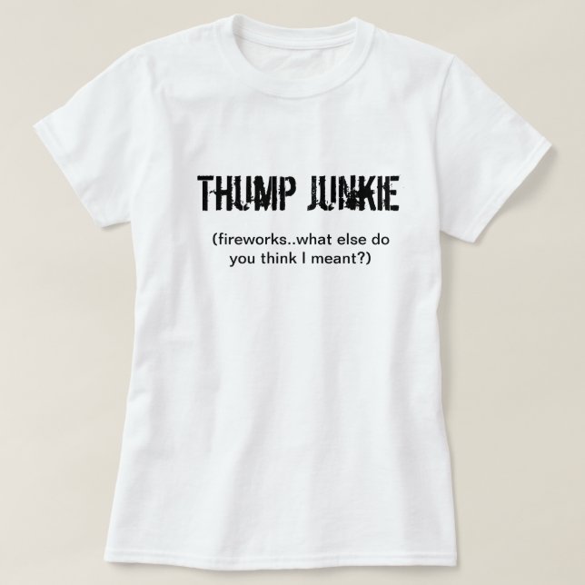 Dunka knarkaren tee shirt (Design framsida)