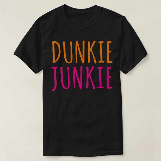 Dunkie Junkie Coffee Lovers Gift Pullover  T Shirt (Design framsida)