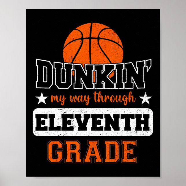 Dunking My way through 11th Klass Bysketbyll Byck Poster (Framsidan)