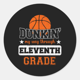Dunking My way through 11th Klass Bysketbyll Byck Runt Klistermärke