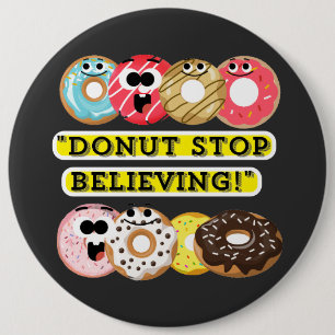 Dunot Stop Beliving - citat Knapp