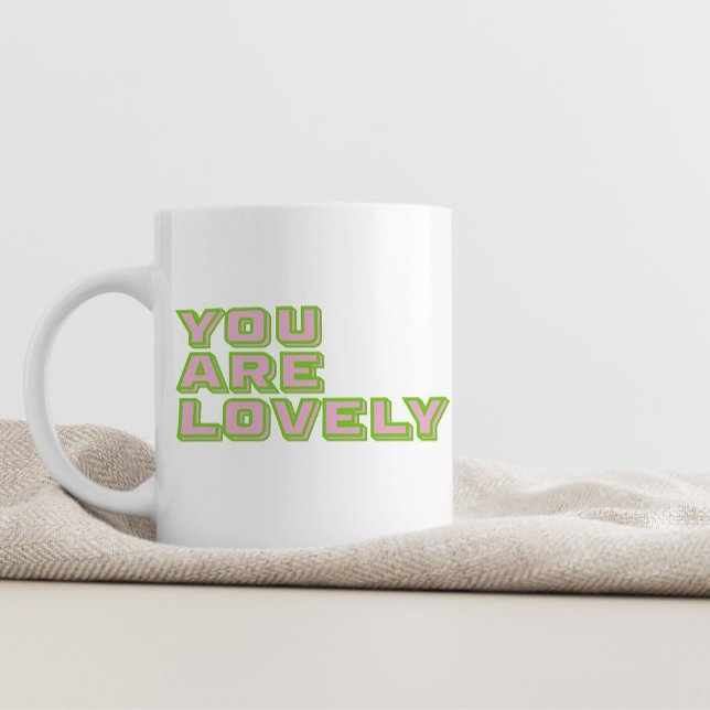 Duo coloured typography-You are lovely mantra Kaffemugg (Skapare uppladdad)