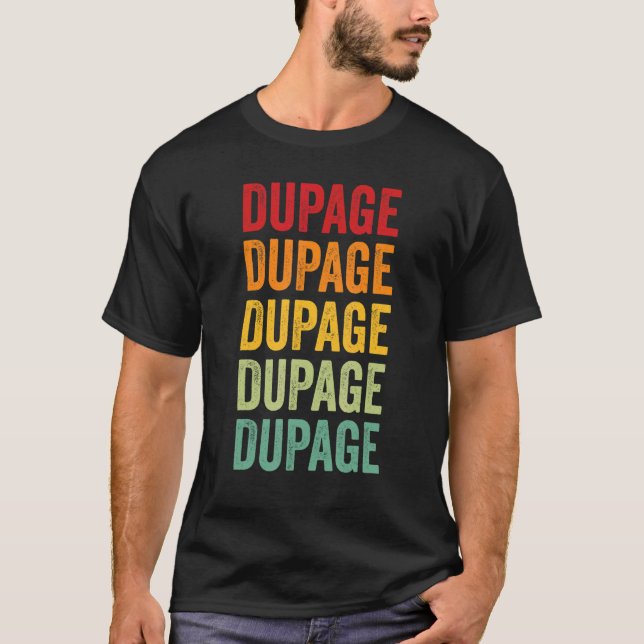DuPage County Illinois Rainbow Text Design T Shirt (Framsida)