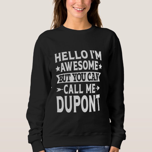 Dupont Surname Ring mig Dupont Family Team Efterna T Shirt (Framsida)