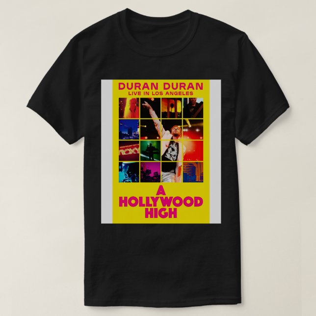 DURAN DURAN A HOLLYWOOD HIGH T SHIRT (Design framsida)