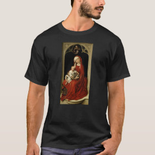 Durán Madonna - Rogier van der Weyden T Shirt