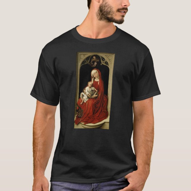 Durán Madonna - Rogier van der Weyden T Shirt (Framsida)