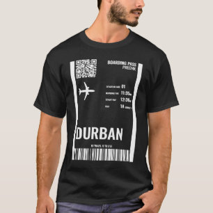 Durban South Afrika Boarding Pass Airline Biljett  T Shirt