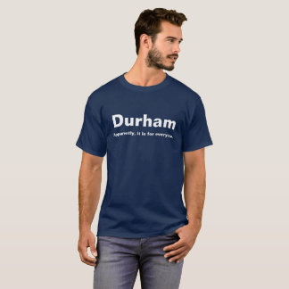 Durham. Som synes är den för alla Tröja