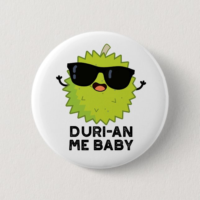 Duri-an Me Baby Funny Durian Fruit Pun Knapp (Framsida)