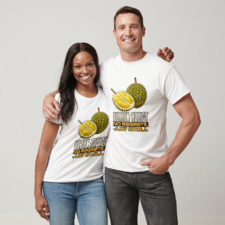 Durian Addict: Inga beklaganden, bara Smell T Shirt