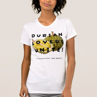 Durian Älskare Unite! T Shirt