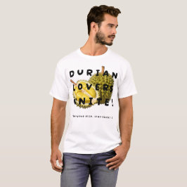 Durian Älskare Unite! T Shirt