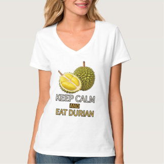 Durian: Behålla Lugn och Eat Durian T Shirt