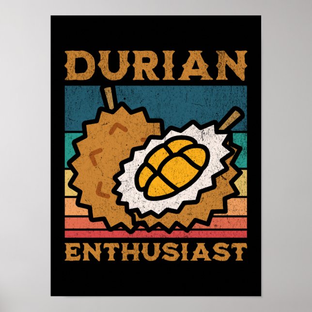 Durian Enthusiast Funny Durian Älskare Poster (Framsidan)