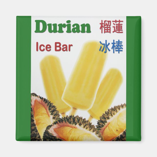 Durian Ice Pub Tropical Fruit Popsicle Magnet (Framsidan)