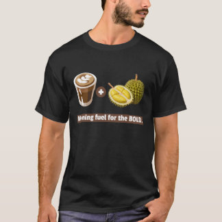 Durian + kaffe: Morgonbränsle för fetstil T Shirt