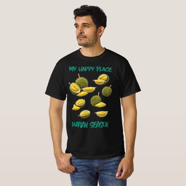 Durian: Mitt Lycklig Ställe, Durian Season T Shirt (Hel framsida)