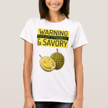 Durian: Varning: Explicit Stinkiness & Savory