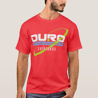Duro Shipyards T Shirt