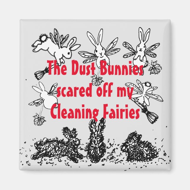 Dust Bunny Städning Fairy Rabbit Humous Funny Magnet (Framsidan)