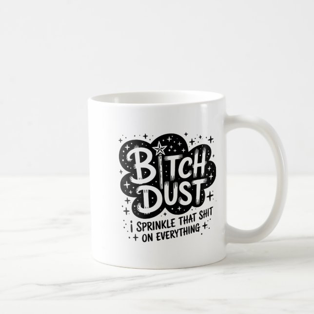 Dust I Sprinkle That On Everything Cloud Shape  Kaffemugg (Höger)