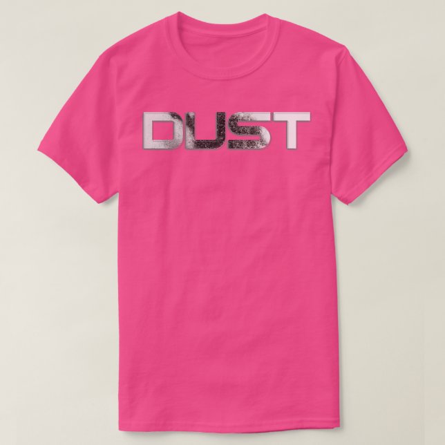 DUST T SHIRT (Design framsida)