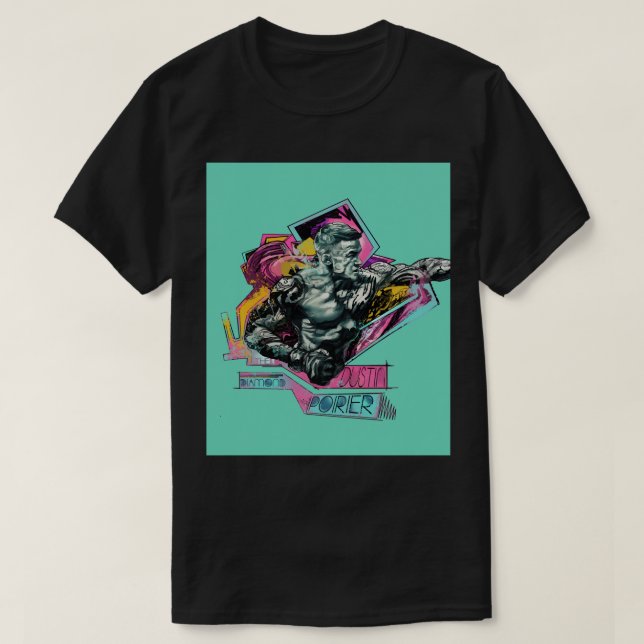 Dustin Poirier&quot;Diamant&quot; hårt arbete P T Shirt (Design framsida)