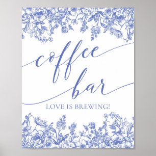 Dusty Blue Blommigt Coffee Pub Kärlek är ett brinn Poster
