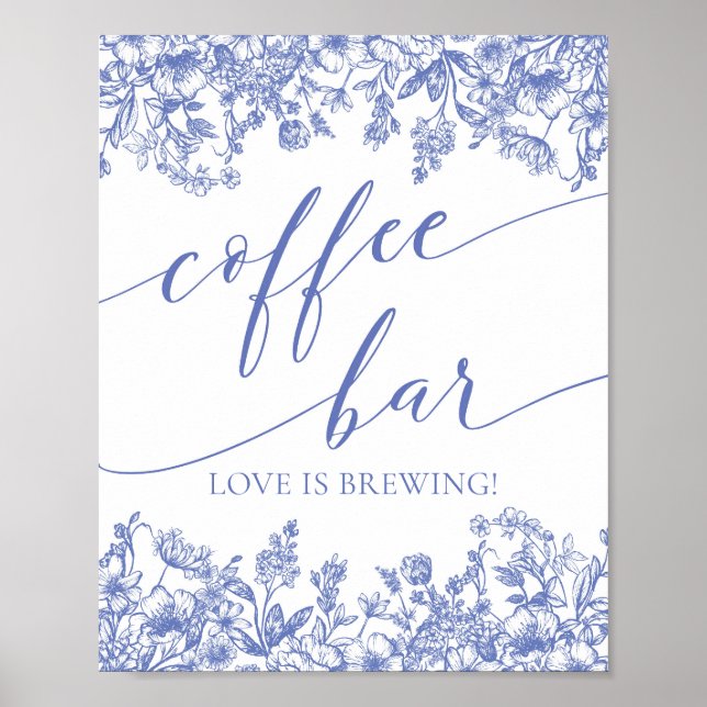 Dusty Blue Blommigt Coffee Pub Kärlek är ett brinn Poster (Framsidan)