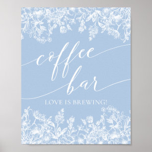 Dusty Blue Blommigt Coffee Pub Kärlek är ett brinn Poster