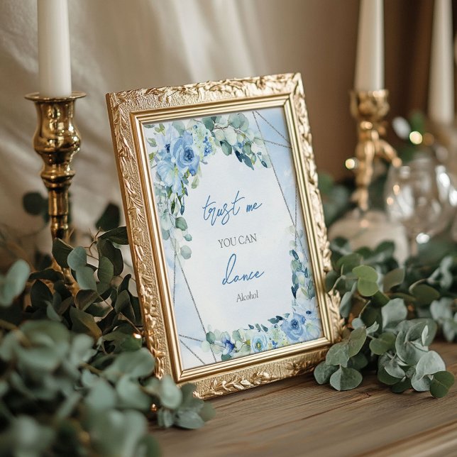 Dusty Blue blommigt silver Lita på mig att du kan  Poster (Dusty blue floral silver Trust me you can dance Poster)