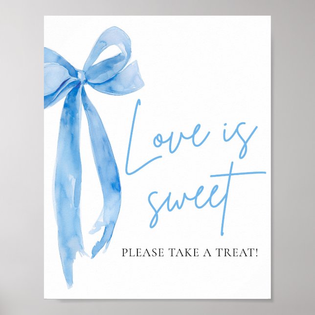 Dusty Blue Bow Kärlek är Sweet Treat Favor Sign Poster (Framsidan)