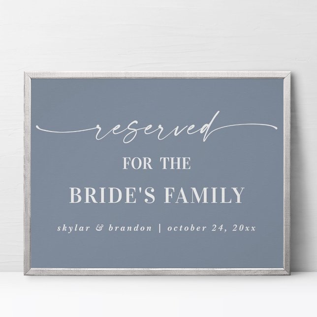 Dusty Blue Reserved Brides Family Bröllop-tecken Poster (Skapare uppladdad)