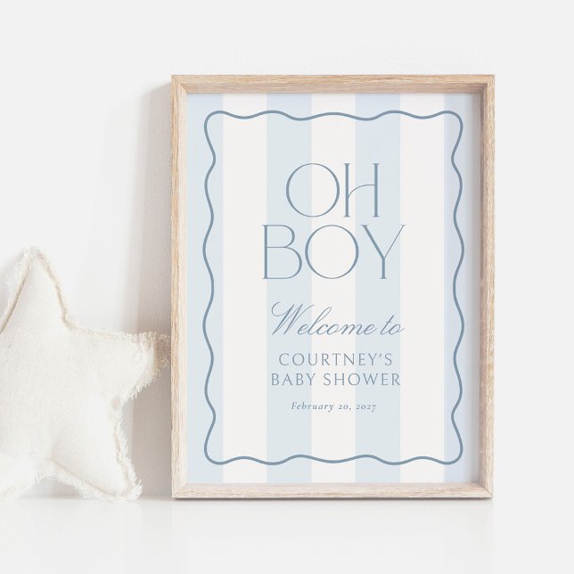 Dusty Blue Stripe Oh Boy Baby Shower Välkomstskylt Poster (Skapare uppladdad)