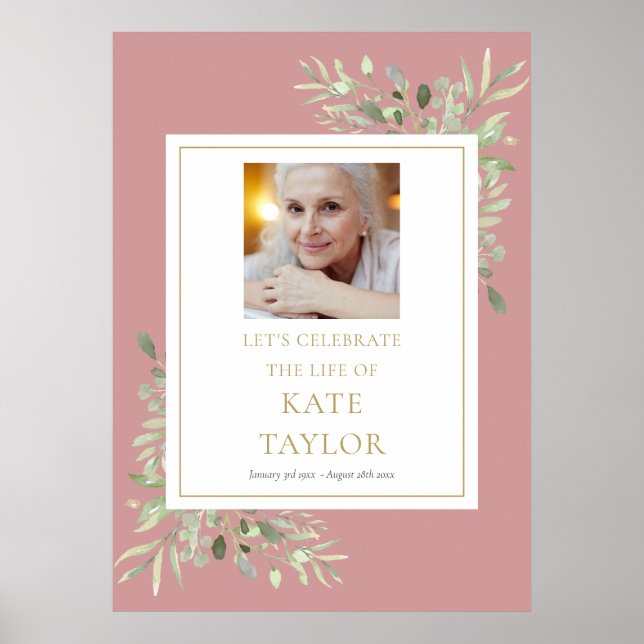 Dusty Ro Greenery Photo Firande of Life Sign Poster (Framsidan)