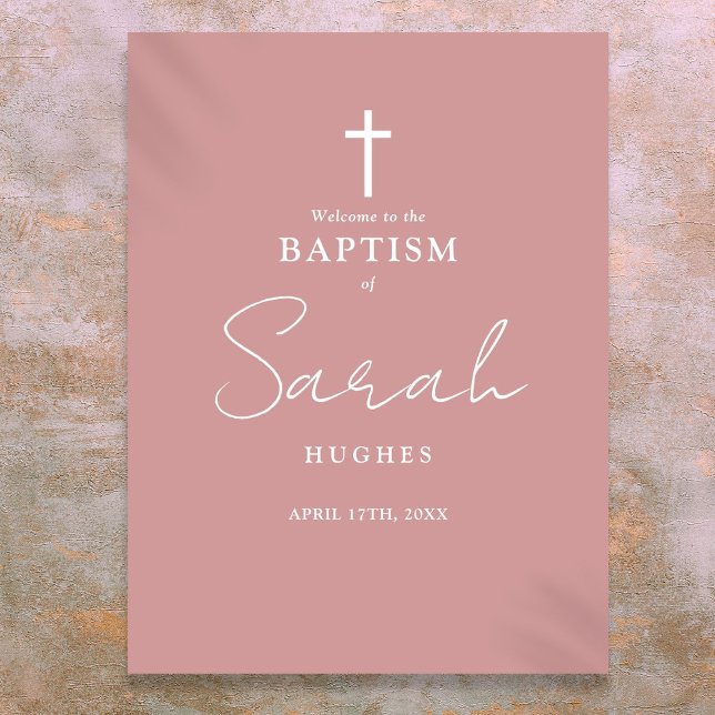 Dusty Ro Rosa Baptism Christening Välkomstskylt Poster (Dusty Rose Pink Baptism Christening Welcome Sign)
