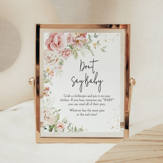 Dusty Rosa Blommigt Baby Shower Säg inte Baby Poster (Dusty Pink Floral Greenery Baby Shower Don't Say Baby Sign)