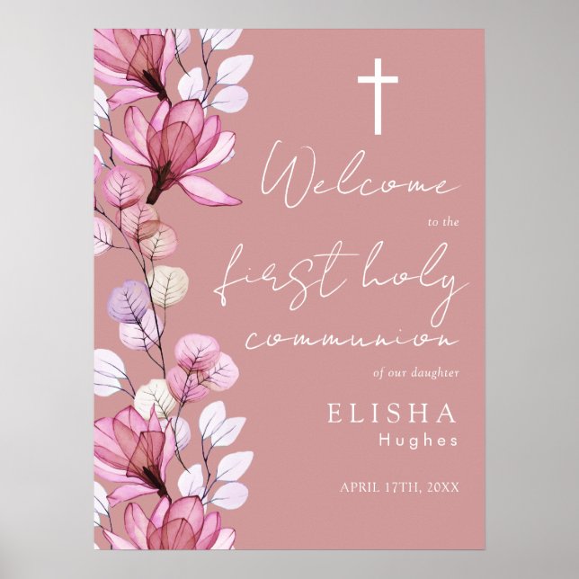 Dusty Rose Rosa Blommig Första Nattvarden Välkomst Poster (Framsidan)