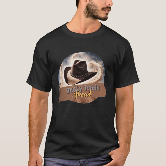 Dusty Trail Adventure - Cowboy Hat Graphic T-Shirt (Framsida)
