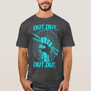 Dut Marching Band Drum Line Musician Novelty T Shirt
