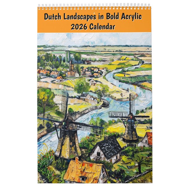 Dutch Landscapes in Bold Acrylic – 2026 Calendar Kalender (Omslag)