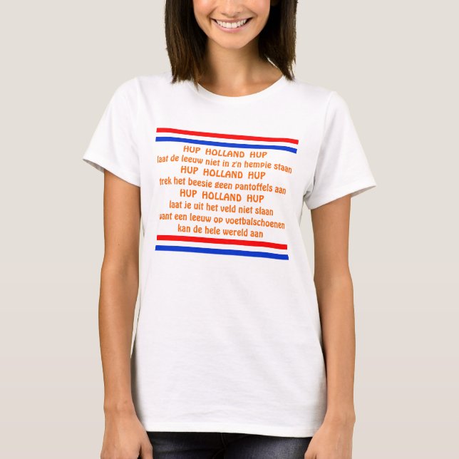 Dutch Orange Soccer Team Chant Hup Holland Hup Tee (Framsida)