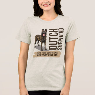 Dutch Shepherd -Hollandse Herdershond T Shirt