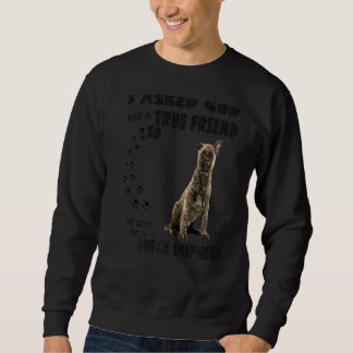 Dutch Shepherd Sayed Mamma Pappa Costume Cute Dutc Lång Ärmad Tröja
