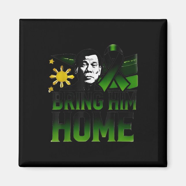 Duterte hit honom hem Filippinerna, prrd Du30 Supp Magnet (Framsidan)