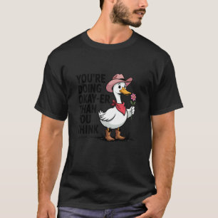 Duu2019r Klarar Dig Braareu00e4n Du Tro Funny Duck T Shirt