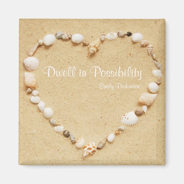 Dwell in Possibility Seashells Magnet (Framsidan)